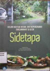 Image of Kajian Bentuk Ritual dan Kepercayaan Msyarakat di Desa Sidetapa